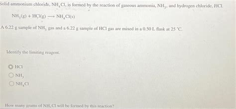 Solved Solid Ammonium Chloride NH Cl Is Formed By The Chegg