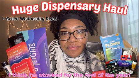 Huge Dispensary Haul Feat The Best Green Wednesday Deals Youtube