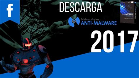 descargar malwarebytes anti malware full en ESPAÑOL 2017 PREMIUM