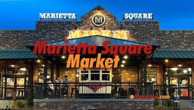 Marietta Square Market | Marietta.com