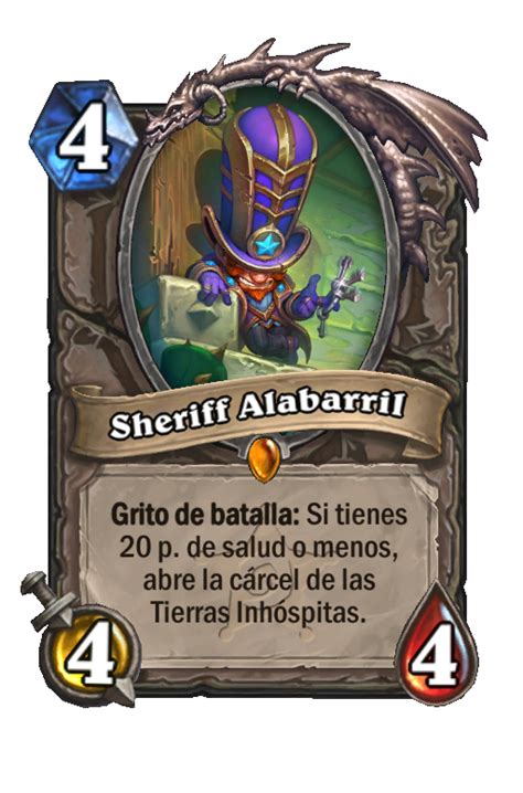 Sheriff Alabarril Duelo En Las Tierras Inh Spitas Best Hearthstone