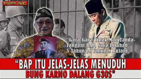 Kesaksian Maulwi Saelan Bap Itu Jelas Jelas Menuduh Bung Karno