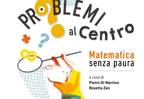 Lascuolaconta Problemi Al Centro Materiale Per La Primaria Maddmaths