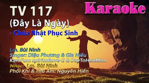 Karaoke Beat Tone Nam Đáp Ca Thánh Vịnh 117 Đây Là Ngày Lm Bùi