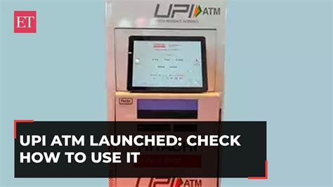 Upi Atm Launched Check How To Use It To Withdraw Money Youtube