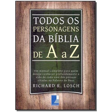 Todos Os Personagens Da Bíblia - Livro - Todos Os Personagens Da Biblia De A A Z - Livros Cristã ...