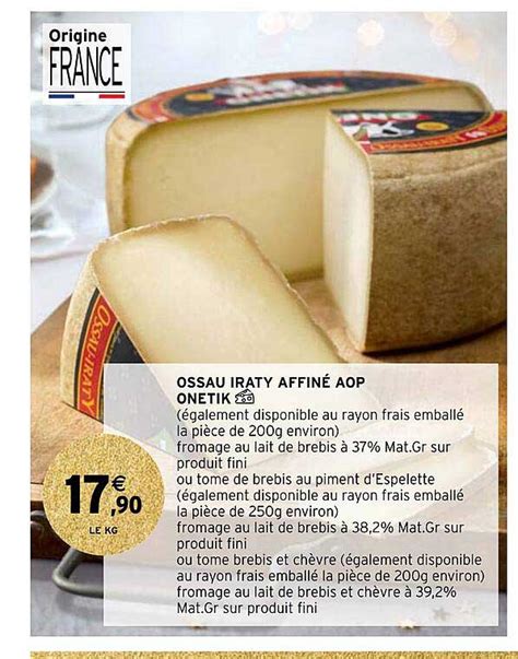 Promo Ossau Iraty Affiné Aop Onetik chez Intermarché iCatalogue fr