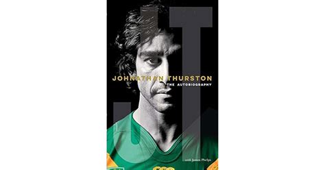 Johnathan Thurston: The Autobiography by Johnathan Thurston