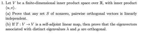 Solved Let V Be A Finite Dimensional Inner Product Chegg