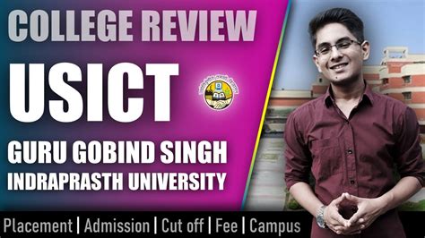 USICT GGSIPU College Review Admission Placement Cutoff Fee Campus