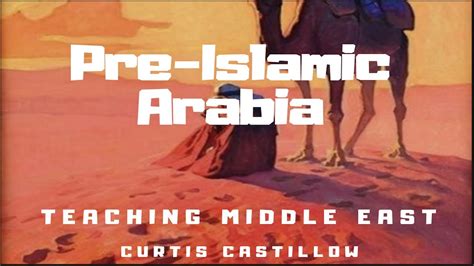 Pre Islamic Arabia Youtube