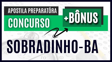 Concurso Sobradinho BA 2023 Apostila PREPARATÓRIA para Auxiliar de