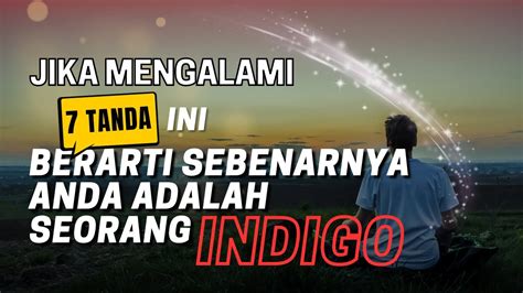 Mengejutkan Tanda Atau Ciri Ciri Orang Indigo Youtube