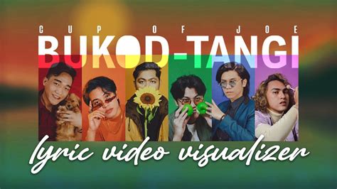 Bukod Tangi Cup Of Joe Official Lyric Video Visualizer YouTube