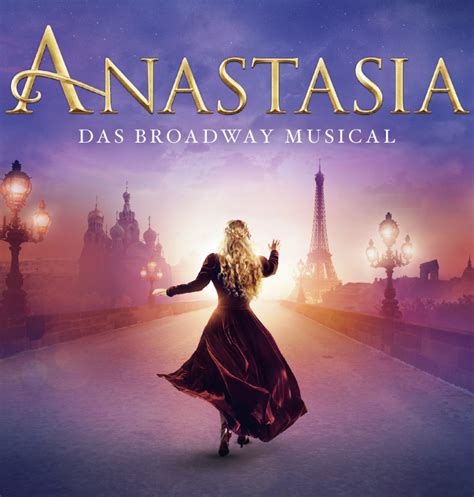 Anastasia Das Broadway Musical Musicalpaketde Hotel Und Tickets