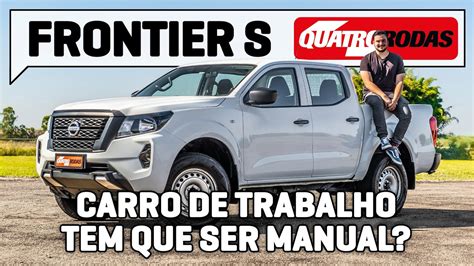 Nissan Frontier S como é a VERSÃO MANUAL e PREÇO de Rampage da