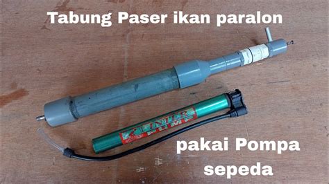 Membuat Tabung Paser Ikan Pvc Menggunakan Pompa Sepeda Paser Sogeki