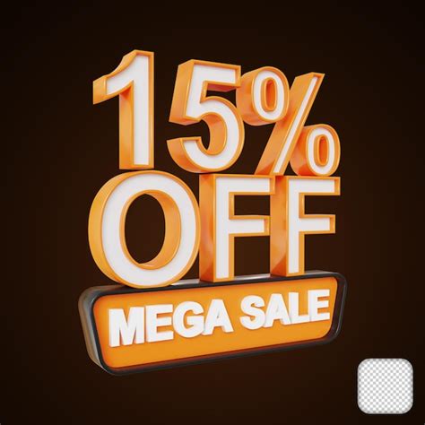 Premium PSD Mega Sale Discount 15 Percent Off 3d Illustration