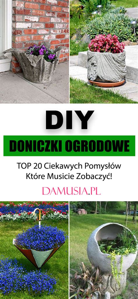 DIY Doniczki Ogrodowe TOP 20 Ciekawych Pomysłów Które Musicie Zobaczyć