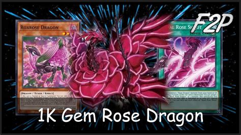 1k Gems Only F2p Rose Dragon Deck Yu Gi Oh Duel Links Youtube