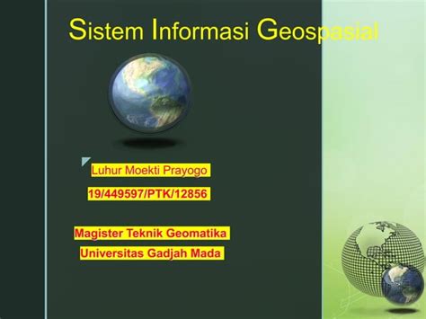 Mengenal Sistem Informasi Geospasial PPT