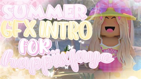 Summer Gfx Intro For Fayeeeeeee Commissioned Mxadely Youtube