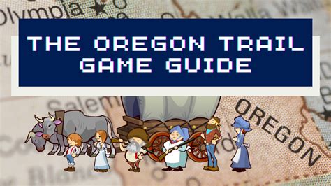 The Oregon Trail Game Guide | ClassicReload.com