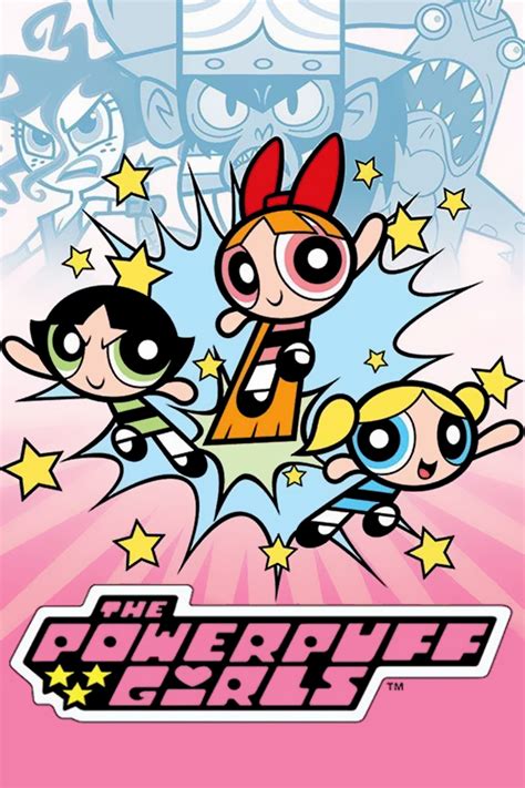 The Powerpuff Girls Tv Series 1998 2005 Posters — The Movie