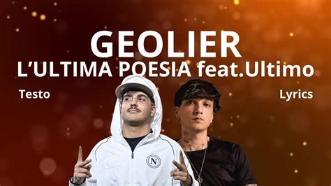 Geolier L Ultima Poesia Feat Ultimo Testo Lyrics YouTube