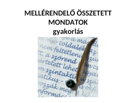 PPT MELLÉRENDELŐ ÖSSZETETT MONDATOK gyakorlás DOKUMEN TIPS