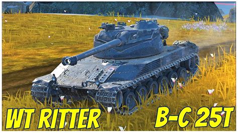 WT Ritter B C 25t WT Ritter WoT Blitz YouTube