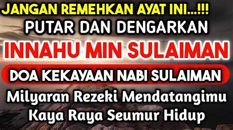 Keutamaan 4 Doa Nabi Sulaiman Ada Doa Minta Kekayaan Juga Loh