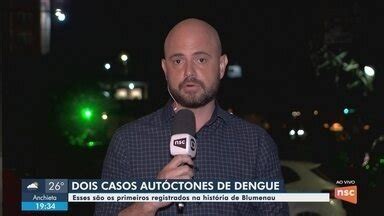 Nsc Not Cias Sc Secretaria De Sa De Confirma Casos De Dengue