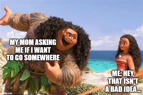 Moana Maui Youre Welcome Imgflip