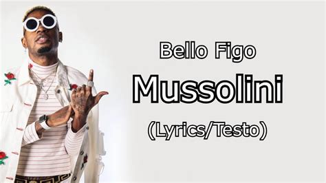 Bello Figo Mussolini Lyrics Video Testo Youtube