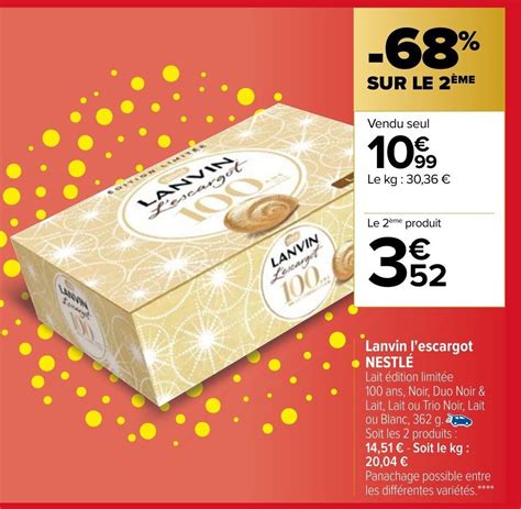 Promo Lanvin L Escargot Nestlé chez Carrefour Market