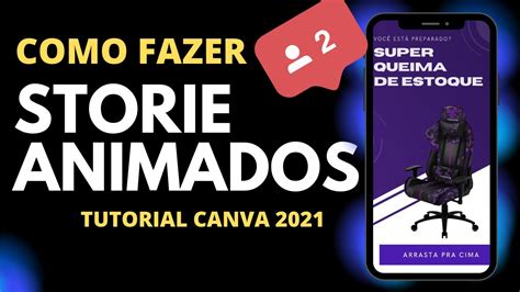 COMO FAZER STORIES ANIMADOS PELO CANVA PARA INSTAGRAM 2021 YouTube