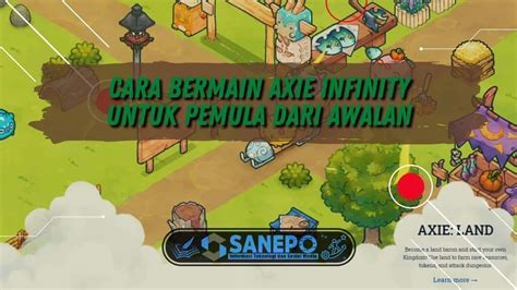 Cara Bermain Axie Infinity Untuk Pemula Dari Awalan