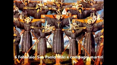 Febbraio San Paolo Miki E Compagni Martiri Biografia Dialogata Di