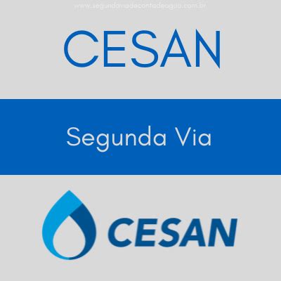 Segunda Via Cesan Saiba como emitir Segunda Via de Conta de Água