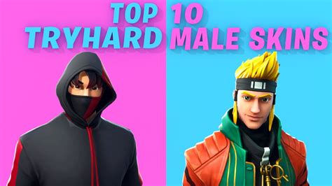 10 Most Tryhard Male Skins In Fortnite Youtube