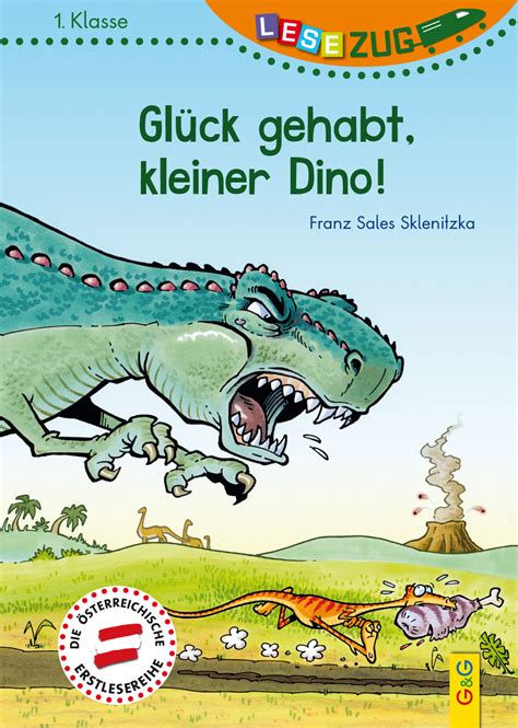 LESEZUG 1 Klasse Glück gehabt kleiner Dino Kinderbuch und