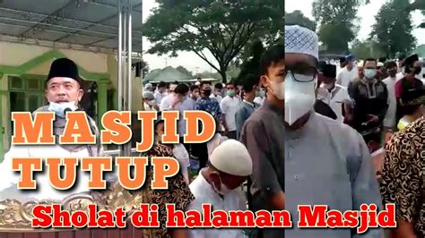 MashaAllah Warga SHOLAT IDUL ADHA Di Halaman Masjid Karena Masjid