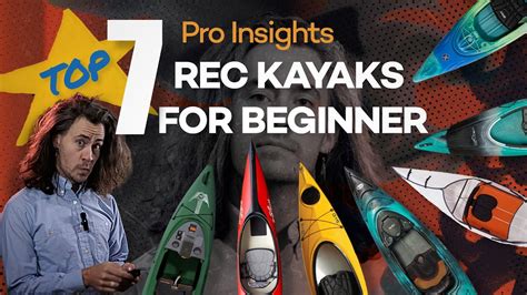 Top 7 Recreational Kayaks For Beginners 2024 Buying Guide Youtube