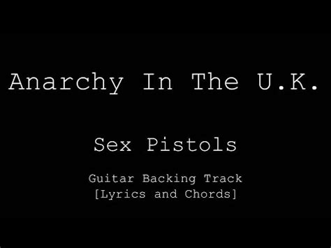 Sex Pistols Anarchy In The U K Guitar Backing Track Lyrics And