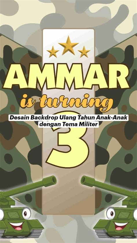 Desain Backdrop Ulang Tahun Anak Anak Dengan Tema Militer In 2022