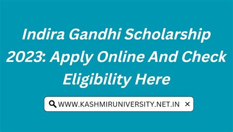 Indira Gandhi Scholarship 2023: Apply Online And Check Eligibility Here ...