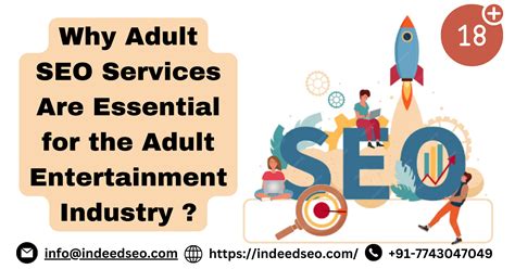 Why Adult Seo Services Are Essential For The Adult Entertainment Industry