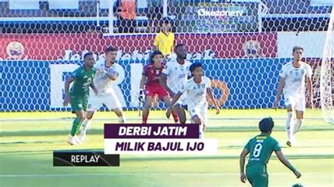 Highlight Liga 1 2023 2024 Persebaya Vs Arema FC Bajul Ijo Hajar