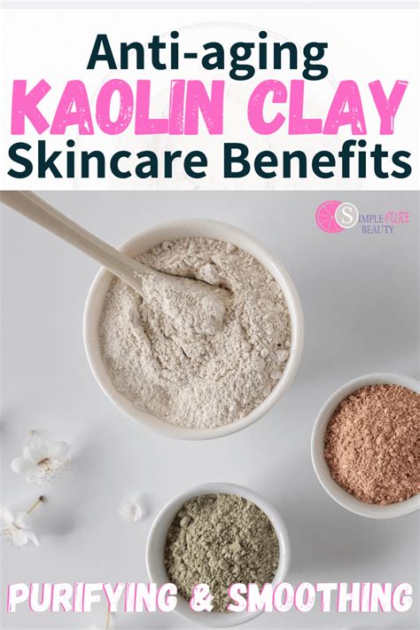 Kaolin Clay Benefits For Skin Easy Kaolin Clay Recipes Artofit